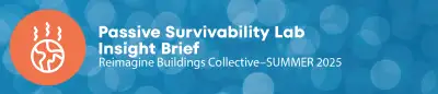 Download the Passive Survivability Lab Insight Brief by clicking on the image above.