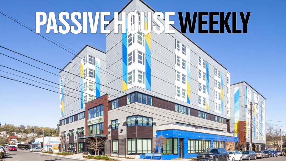 0 Passive House Weekly 120423